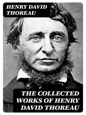 cover image of The Collected Works of Henry David Thoreau